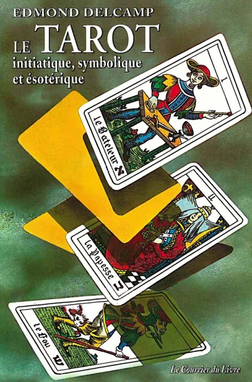 Edmond DELCAMP - Le Tarot 